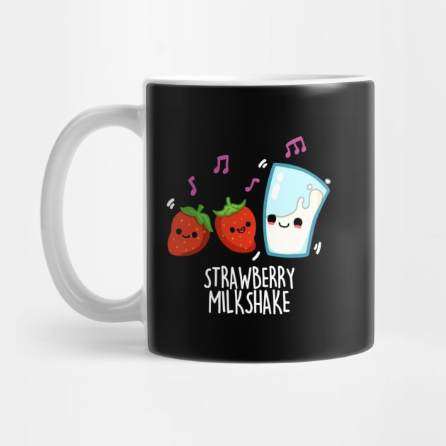 Strawberry Milk Shake Cute Food Pun by punnybone